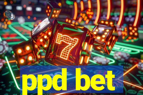 ppd bet